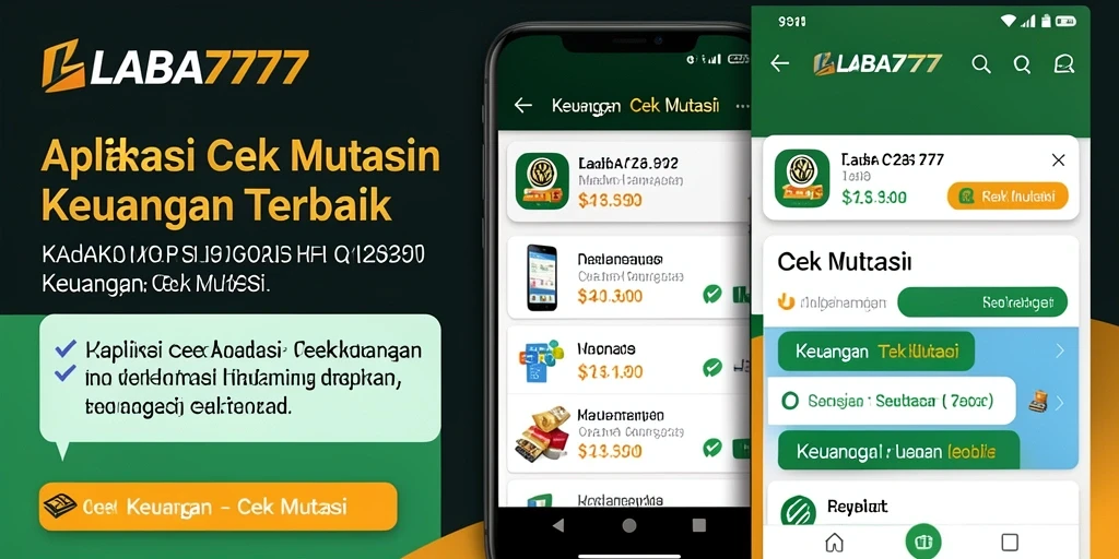 Tampilan antarmuka LABA777 untuk fitur Cek Mutasi yang intuitif.